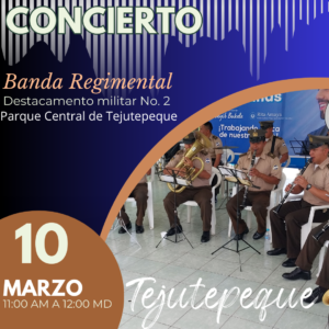 La Banda Regimental del DM-2 prepara un emocionante concierto en el Parque Central de Tejutepeque